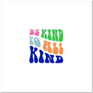 Be Kind to All Kind Design Typography Posters and Art